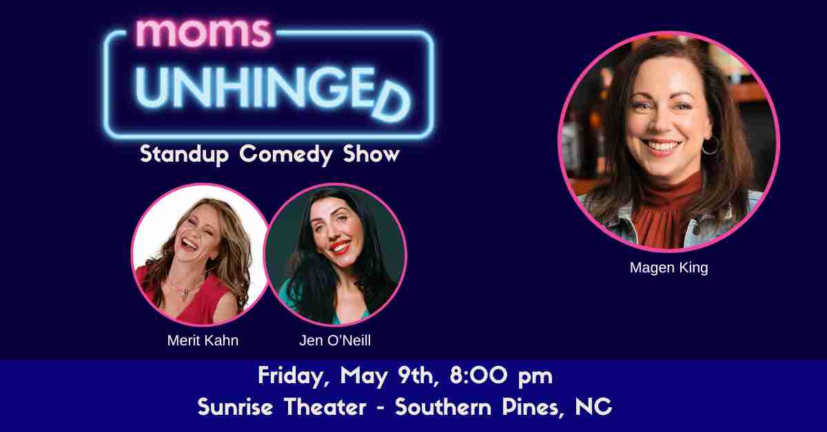 Moms Unhinged Comedy Show poster
